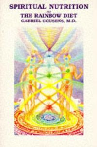 Produktbild: Spiritual nutrition and the rainbow