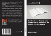 Produktbild: Instituciones financieras informales y reducci&oacute;n de la pobreza en Nigeria