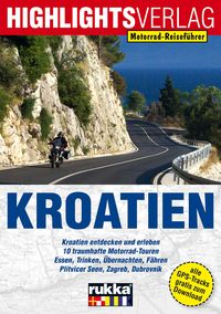 Bild vom Artikel Motorrad-Reiseführer Kroatien vom Autor Christoph Berg