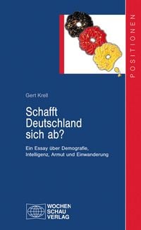 Produktbild: Schafft Deutschland sich ab?