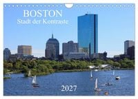 Produktbild: Boston - Stadt der Kontraste (Wandkalender 2027 DIN A4 quer), CALVENDO Monatskalender
