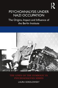 Produktbild: Psychoanalysis Under Nazi Occupation