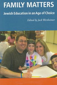 Produktbild: Family Matters: Jewish Education in an Age of Choice