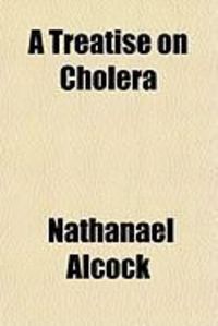 Produktbild: A Treatise on Cholera