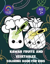 Produktbild: Kawaii Fruits and Vegetables Coloring Book For Kids