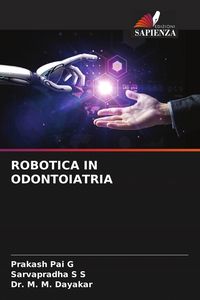 Produktbild: Robotica in Odontoiatria