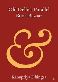 Produktbild: Old Delhi's Parallel Book Bazaar