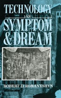 Produktbild: Technology as Symptom and Dream