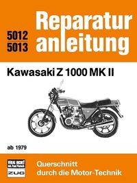 Bild vom Artikel Kawasaki Z 1000 MK II ab 1979 vom Autor 
