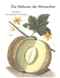 Produktbild: Die Melonen der Monarchen