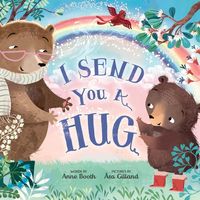 Bild vom Artikel I Send You a Hug vom Autor Anne Booth