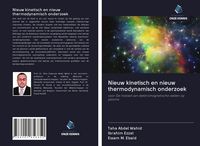 Produktbild: Nieuw kinetisch en nieuw thermodynamisch onderzoek