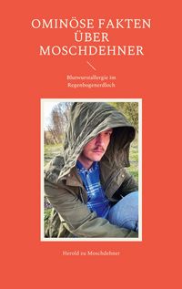 Produktbild: Omin&ouml;se Fakten &uuml;ber Moschdehner