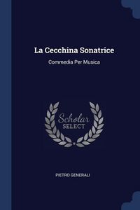 Produktbild: La Cecchina Sonatrice
