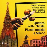 Produktbild: Quattro volte Natale: Piccoli omicidi a Milano