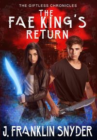 Produktbild: The Fae King's Return (The Giftless Chronicles, #5)