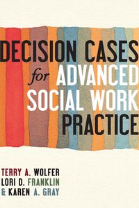 Produktbild: Decision Cases for Advanced Social Work Practice