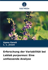 Produktbild: Erforschung der Variabilit&auml;t bei Lablab purpureus: Eine umfassende Analyse
