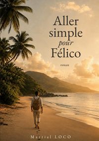 Produktbild: Aller simple pour F&eacute;lico