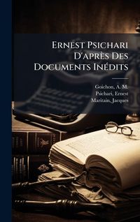 Produktbild: Ernest Psichari D'apr&egrave;s Des Documents In&Atilde;(c)dits