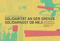 Produktbild: Solidarit&auml;t an der Grenze / Solidarnost ob meji