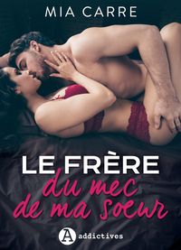 Produktbild: Le Fr&egrave;re du mec de ma soeur