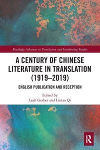 Produktbild: A Century of Chinese Literature in Translation (1919-2019)