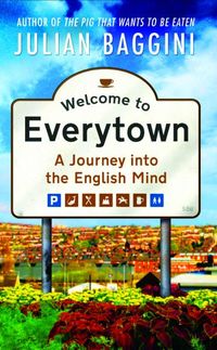 Bild vom Artikel Welcome to Everytown vom Autor Julian Baggini