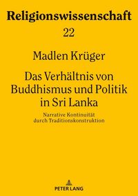 Produktbild: Das Verh&auml;ltnis von Buddhismus und Politik in Sri Lanka
