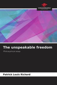 Produktbild: The unspeakable freedom