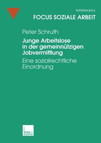 Produktbild: Junge Arbeitslose in der gemeinn&uuml;tzigen Jobvermittlung