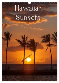 Produktbild: Hawaiian Sunsets (Wandkalender 2027 DIN A3 hoch), CALVENDO Monatskalender