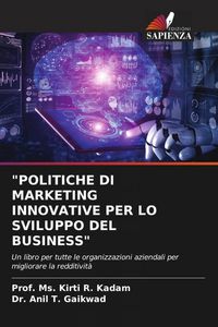 Produktbild: POLITICHE DI MARKETING INNOVATIVE PER LO SVILUPPO DEL BUSINESS