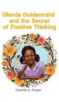 Produktbild: Glenda Goldenmind and the Secret of Positive Thinking