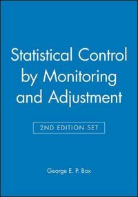 Produktbild: Statistical Control by Monitoring and Adjustment 2e & Statistics for Experimenters: Design, Innovation, and Discovery 2e Set