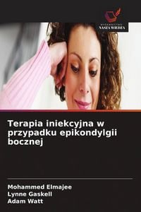 Produktbild: Terapia iniekcyjna w przypadku epikondylgii bocznej