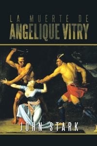 Produktbild: La Muerte de Angelique Vitry