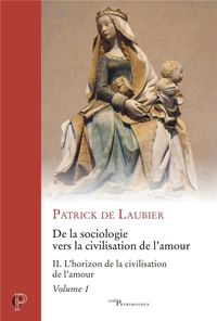 Produktbild: De la Sociologie Vers la Civilisation de l Amour Tome 2: l Horizon
