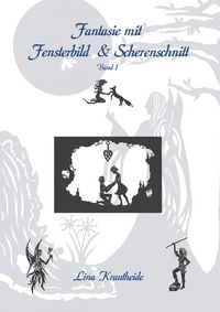 Produktbild: Fantasie mit Fensterbild und Scherenschnitt