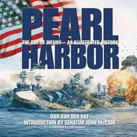 Produktbild: Pearl Harbor: The Day of Infamy-An Illustrated History