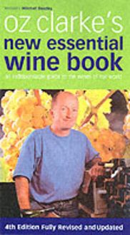 Produktbild: Oz Clarke's New Essential Wine Book