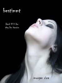 Produktbild: Bestimmt (Der Weg der Vampire - Band 4)