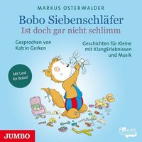 Bild vom Artikel Bobo Siebenschläfer. Ist doch gar nicht schlimm vom Autor Markus Osterwalder