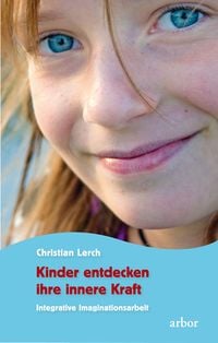 Produktbild: Kinder entdecken ihre innere Kraft