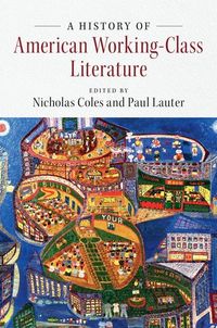 Produktbild: History of American Working-Class Literature