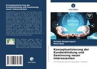 Produktbild: Konzeptualisierung der Kundenbindung und Gewinnung neuer Interessenten