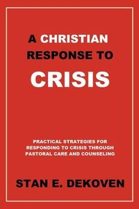 Produktbild: A Christian Response to Crisis