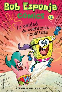 Produktbild: Bob Esponja : la unidad de aventuras acu&aacute;ticas