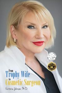 Produktbild: From Trophy Wife to Cosmetic Surgeon