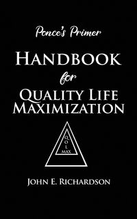 Produktbild: Ponce's Primer Handbook for Quality Life Maximization